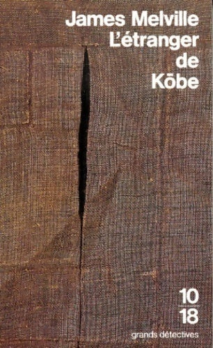 L'étranger de Kobe - James Melville - Livre