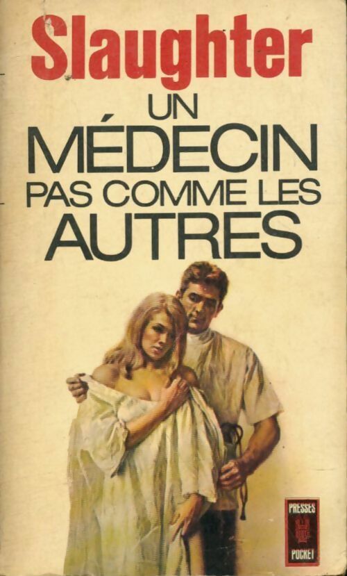 Livrenpoche : Un médecin pas comme les autres - Frank Gill Slaughter - Livre