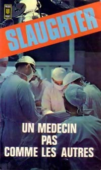 Livrenpoche : Un médecin pas comme les autres - Frank Gill Slaughter - Livre