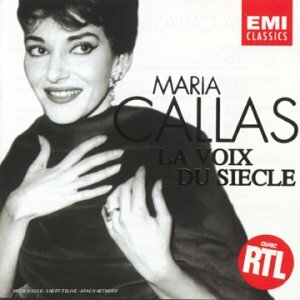 Livrenpoche : Maria Callas - Maria Callas - La Voix du Siècle - Maria Callas - CD
