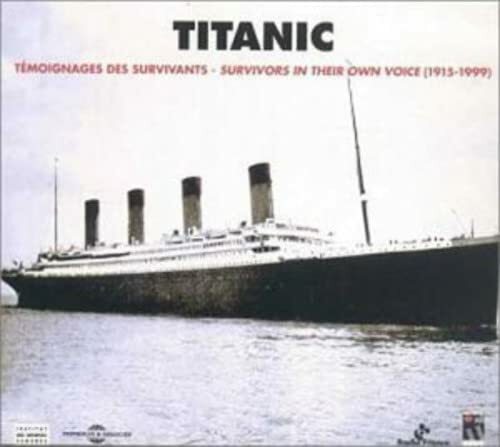Livrenpoche : Titanic : Témoignages des survivants 1915 - 1999 (2CD + livret 88 pages) - Institut des Archives sonores - CD