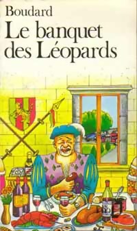 Livrenpoche : Le banquet des Léopards - Alphonse Boudard - Livre