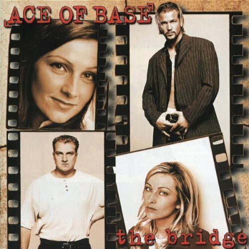 Livrenpoche : Ace Of Base - The Bridge - Ace of Base - CD