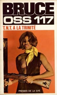 Livrenpoche : T.N.T. À la Trinité - Josette Bruce - Livre
