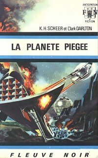 Livrenpoche : La planète piégée - Clark Darlton - Livre
