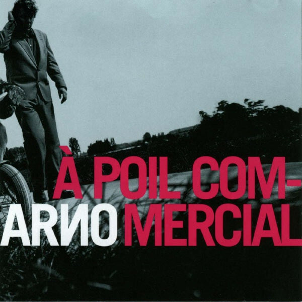 Livrenpoche : Arno - À Poil Commercial - David Arnold - CD