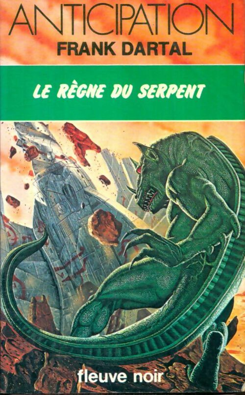 Livrenpoche : Le règne du serpent - Frank Dartal - Livre