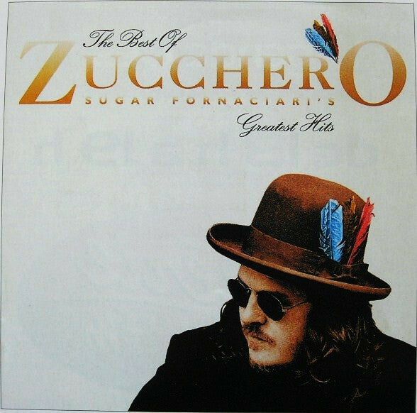 Livrenpoche : Zucchero - The Best Of Zucchero Sugar Fornaciari's Greatest Hits - Zucchero - CD
