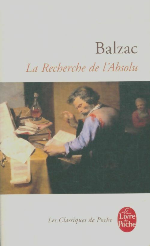 Livrenpoche : La recherche de l'Absolu - Honoré De Balzac - Livre