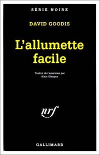 Livrenpoche : L'allumette facile - David Goodis - Livre