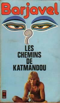 Livrenpoche : Les chemins de Katmandou - René Barjavel - Livre