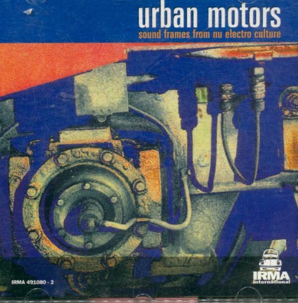 Livrenpoche : Urban Motors - Sound Frames From A Nu Culture - Compilation - CD