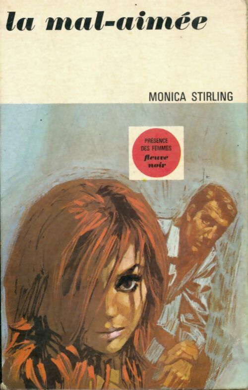 Livrenpoche : La mal-aimée - Monica Stirling - Livre
