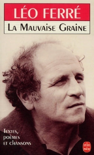 Livrenpoche : La mauvaise graine - Ferre-L, L Ferre - Livre
