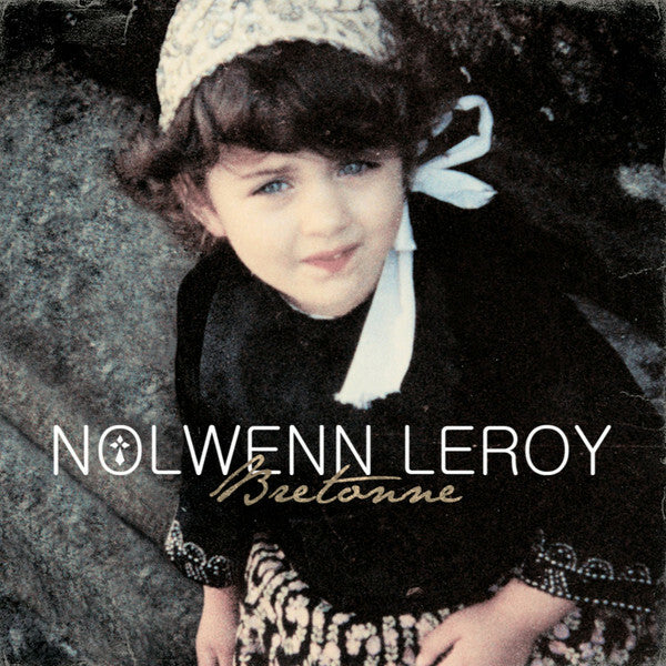 Livrenpoche : Nolwenn Leroy - Bretonne - Nolwenn Leroy - CD