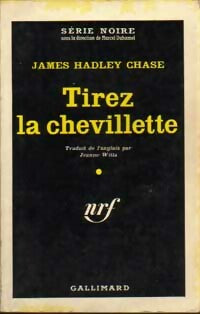 Livrenpoche : Tirez la chevillette ! - James Hadley Chase - Livre