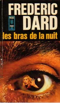 Livrenpoche : Les bras de la nuit - Frédéric Dard - Livre