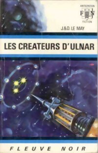 Livrenpoche : Les créateurs d'Ulnar - Jean-Louis Le May, Doris Le May - Livre