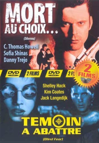 Livrenpoche : Mort au choix... (Dilemma) / Témoin à abattre (Blind Fear) - Tom Berry, Eric Larsen, Eric Louzil, Alan Smithee - DVD