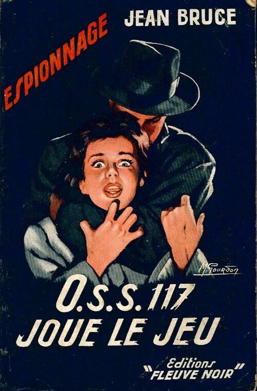Livrenpoche : OSS 117 joue le jeu - Jean Bruce - Livre