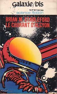 Livrenpoche : Grainger Tome I : Le courant d'Alcyon - Brian Michael Stableford - Livre
