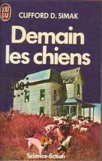 Livrenpoche : Demain les chiens - Clifford D Simak - Livre