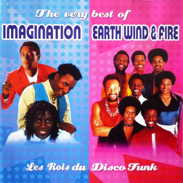 Livrenpoche : The Very Best Of Imagination / Earth Wind & Fire - Les Rois Du Disco-Funk - Imagination / Earth Wind & Fire* - CD