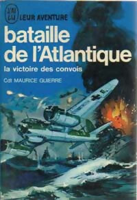 Livrenpoche : Bataille de l'Atlantique - Cdt Maurice Guierre - Livre