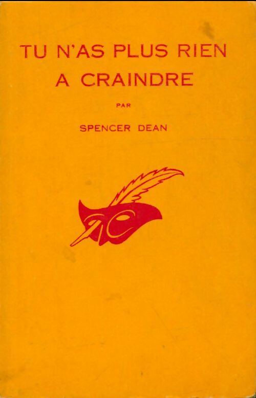 Tu n'as plus rien à craindre - Spencer Dean - Livre