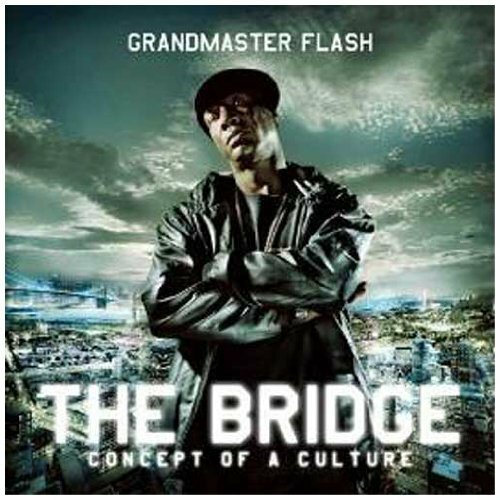Livrenpoche : Grandmaster Flash - The bridge - Grandmaster Flash - CD