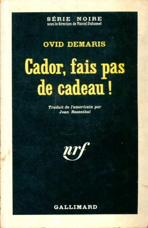 Livrenpoche : Cador, fais pas de cadeau ! - Otis Demaris - Livre