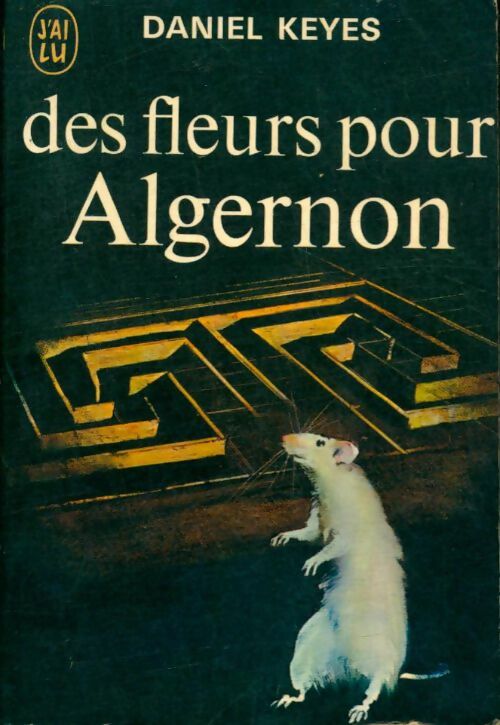 Livrenpoche : Des fleurs pour Algernon - Daniel Keyes - Livre