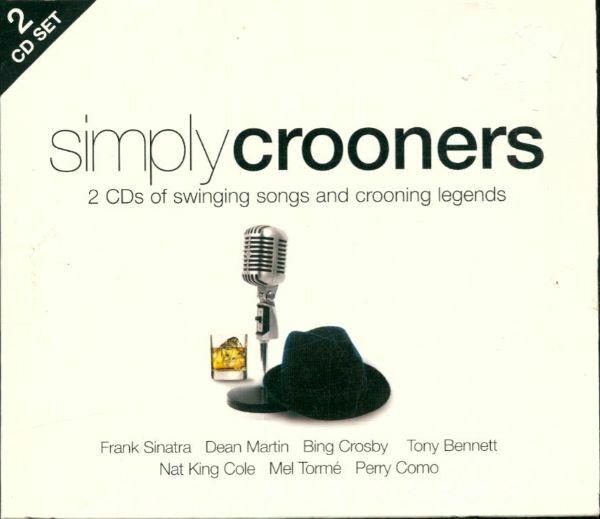 Livrenpoche : Simply Crooners - Compilation - CD