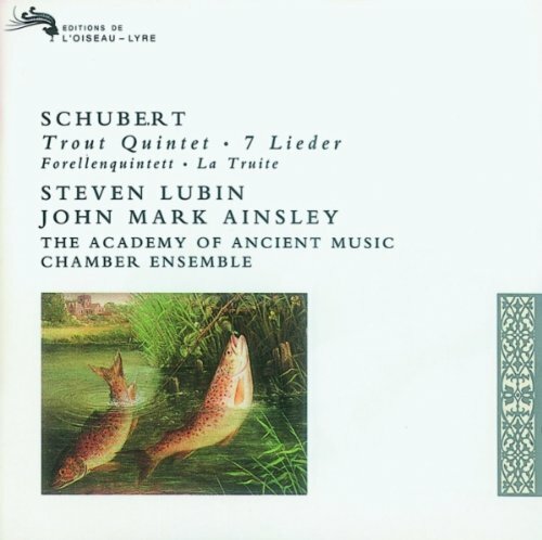 Livrenpoche : Schubert -Trout Quintet, 7 Lieder, lubin, ainsley, aamce - Schubert, lubin, ainsley, aamce - CD