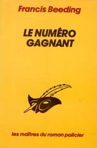 Livrenpoche : Le numéro gagnant - Francis Beeding - Livre