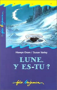 Livrenpoche : Lune, y es-tu ? - Hiawyn Oram - Livre