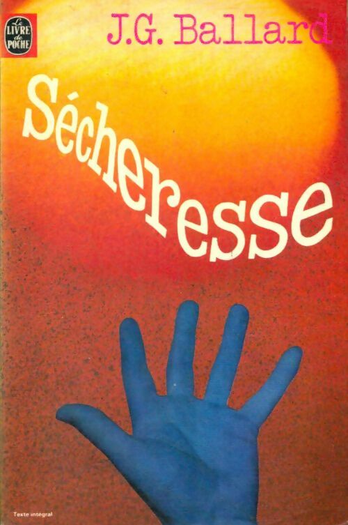 Livrenpoche : Sécheresse - James Graham Ballard - Livre