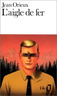 Livrenpoche : L'aigle de fer - Jean Orieux - Livre