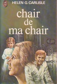 Livrenpoche : Chair de ma chair - Helen Grace Carlisle - Livre