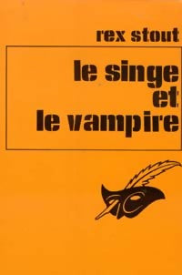 Livrenpoche : Le singe et le vampire - Rex Stout - Livre