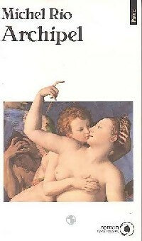 Livrenpoche : Archipel - Michel Rio - Livre