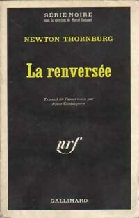 Livrenpoche : La renversée - Newton Thornburg - Livre