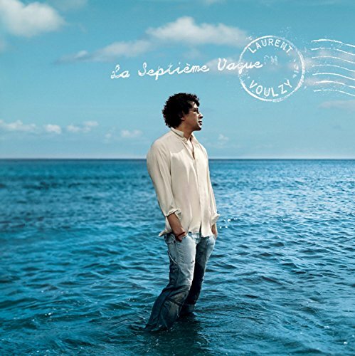 Livrenpoche : Laurent Voulzy - La Septième Vague - Voulzy, Laurent - CD