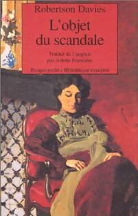 Livrenpoche : L'objet du scandale - Robertson Davies - Livre