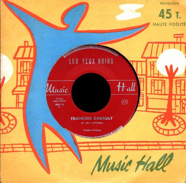 Livrenpoche : Music hall / Les yeux noirs - François Babault - François Babault - Vinyle