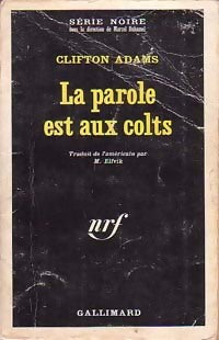 Livrenpoche : La parole est aux colts - Clifton Adams - Livre
