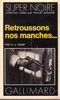 Livrenpoche : Retroussons nos manches... - N. J . Crisp - Livre