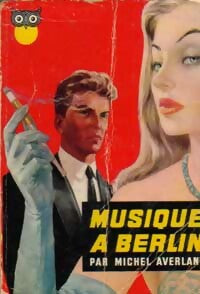 Livrenpoche : Musique à Berlin - Michel Averlant - Livre