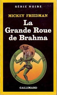 Livrenpoche : La grande roue de Brahma - Mickey Friedman - Livre