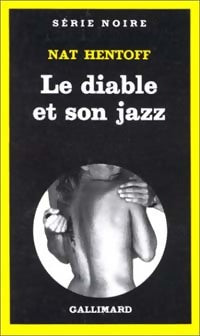 Livrenpoche : Le diable et son jazz - Nat Hentoff - Livre